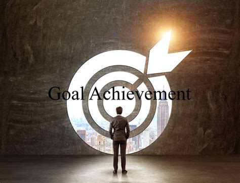 Goal Achievement