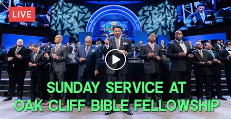 Watch Sunday Service At Oak Cliff Bible Fellowship Church With Tony Evans