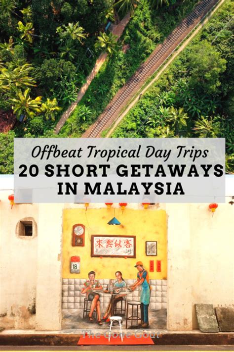 22 Offbeat Short Getaways in Malaysia From KL For Day Trips/Weekends ...