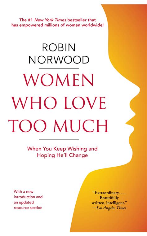 Women Who Love Too Much Book By Robin Norwood Official Publisher
