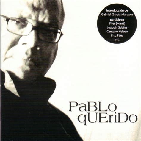 Pablo Querido Cd 1 By Pablo Milanés On Spotify