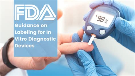 Fda Guidance On Labeling For In Vitro Diagnostic Devices Regdesk