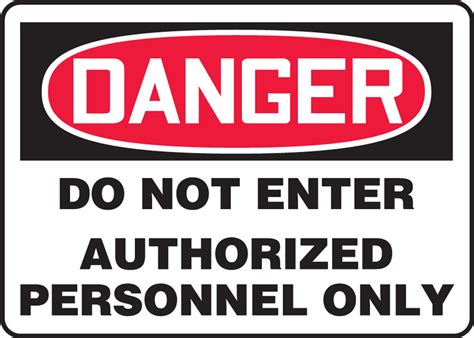 accuform madm141 danger do not enter authorized personnel only sign