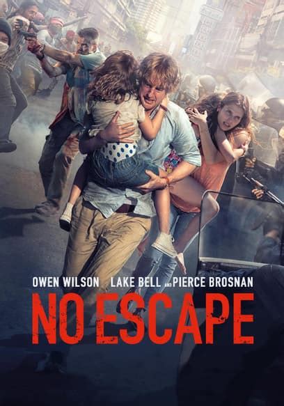 Watch No Escape Free Movies Tubi