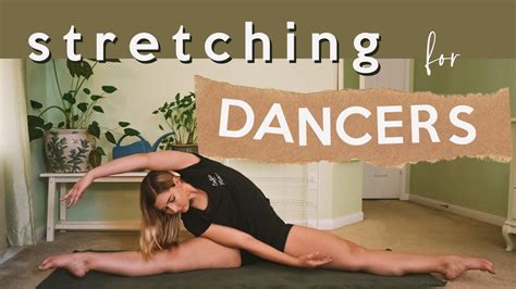 Full Body Stretch Routine For Dancers Follow Along Stretch For