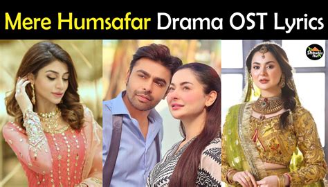 Mere Humsafar Drama Ost Lyrics In Urdu And Singer Name Showbiz Hut