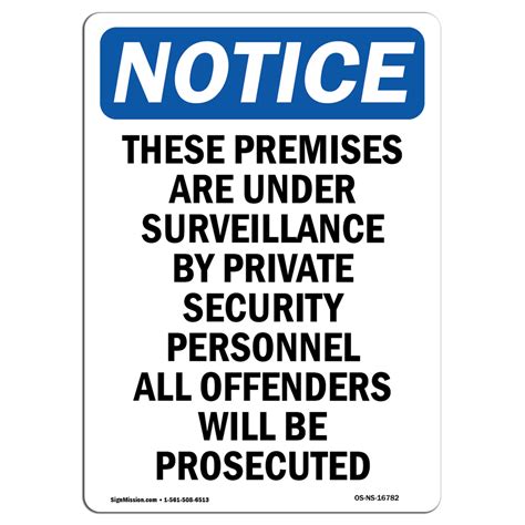 Osha Notice Notice Under Surveillance By Private Security Sign