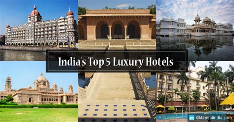 Top Five Luxury Hotels Of India India