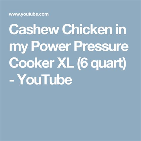 Love my instant pot, and here's one more reason! Cashew Chicken in my Power Pressure Cooker XL (6 quart ...