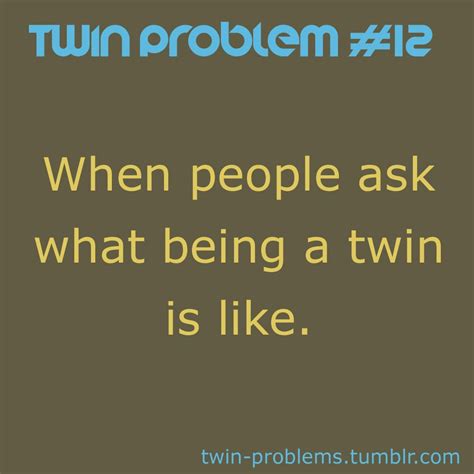 Funny Twin Sayings And Quotes Shortquotescc