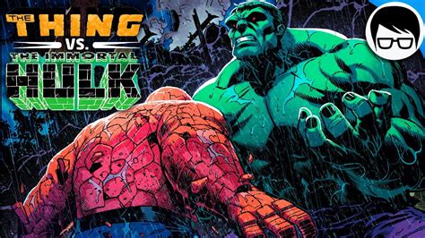 Immortal Hulk Vs The Thing Batalla Épica 2019 Fantastic Four 12
