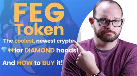 FEG Token The COOLEST NEWEST Crypto For DIAMOND HANDS And