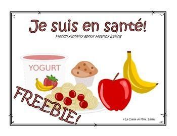 The worksheets can directly be used in the class, but they also suppor. Je suis en santé! - French Activity about Healthy Eating ...