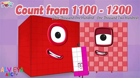 Count From 1100 1200 With Numberblocks Educational Video Youtube
