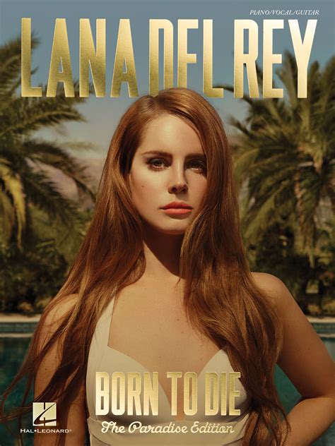 Lana Del Rey Born To Die Willis Music Store