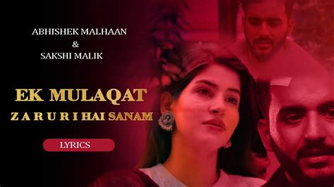 Ek Mulaqat Zaruri Hai Sanam Fukra Insaan New Video Song Abhishek Malhaan Shakshi Malik