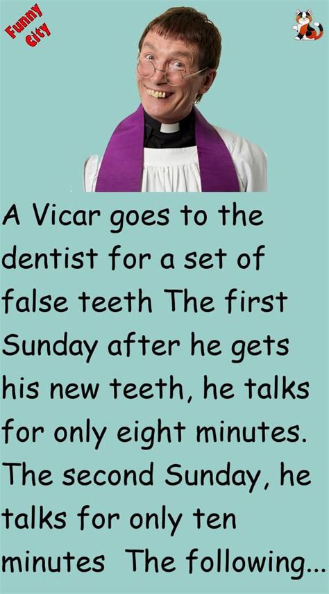 A Vicar Goes To The Dentist For A Set Of False Teeththe First Sunday
