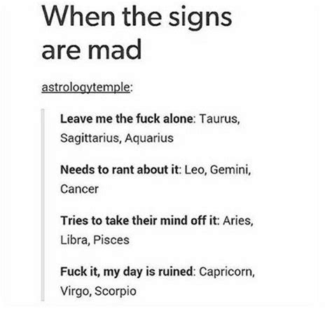 When The Signs Are Mad Zodiac Signs Horoscope Zodiac Signs Astrology