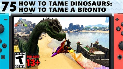 How To Tame Dinosaurs In Ark