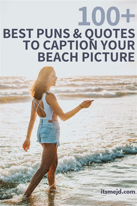 Awesome Beach Captions For Instagram Puns Quotes And Short Captions
