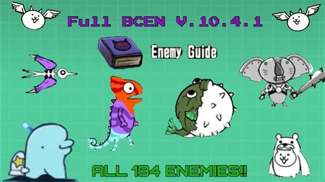 Battle Cats Full Enemy Guide V 1041 Youtube