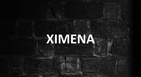 Significado De Ximena Y Su Origen Actualizado