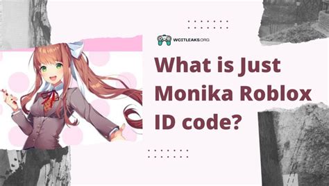 Just Monika Roblox Id Codes 2023 Doki Doki Songmusic Ids