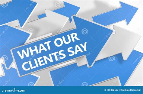 What Our Clients Say Stock Illustration Illustration Of Client 168492667