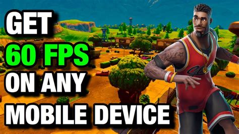 How To Get 60 Fps On Fortnite Mobile Any Device Youtube