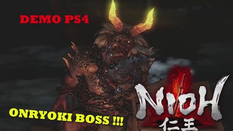 Nioh Ps4 Demo Boss Onryoki En Español Hd 1080p Youtube