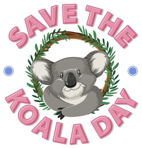 Save The Koala Day Banner Design Stock Vector Illustration Of Blank