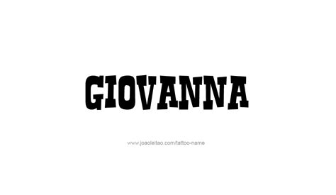 Giovanna Name Tattoo Designs