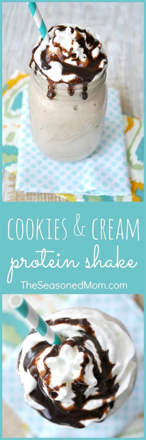 Cookies And Cream Protein Shake The Seasoned Mom