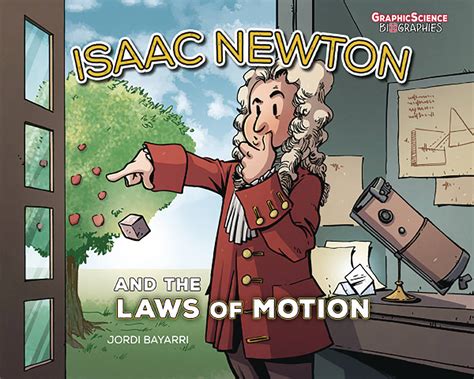 Isaac Newton And Laws Of Motion Ya Graphic Novel Comichub