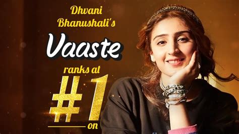 Dhvani Bhanushalis Song Vaaste Declared Top Song Of 2019 India Tv