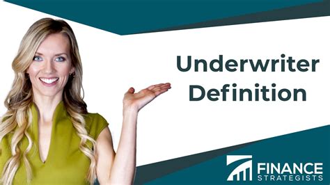 What Is An Underwriter And What Do They Do Finance Strategists