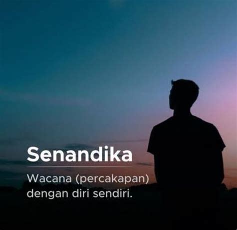 Kosa Kata Bahasa Indonesia yang Sangat Indah Halaman 1 - Kompasiana.com