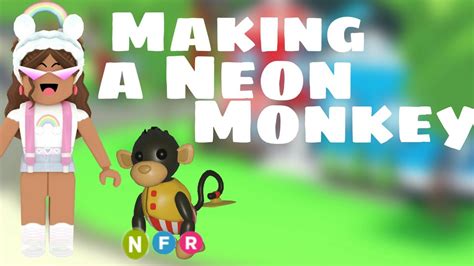Making A Neon Monkey In Roblox Adoptme Youtube