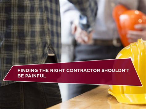 Finding The Right Contractor Shouldnt Be Painful Lapointe Construction