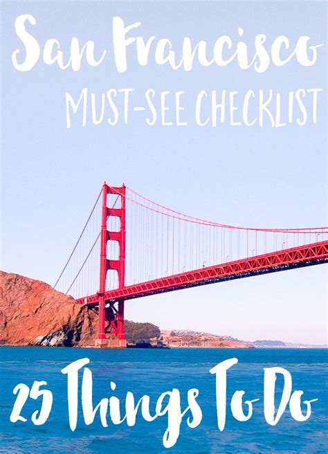 25 Epic Things To See And Do In San Francisco Must See