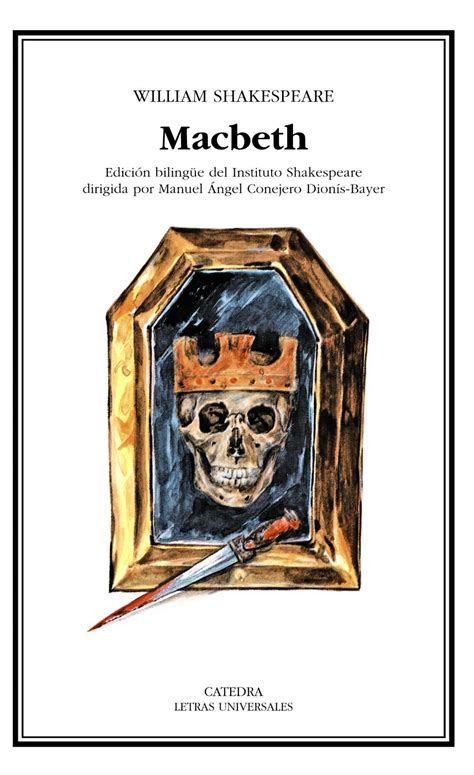 · Macbeth Edición Bilingüe · Shakespeare William Cátedra