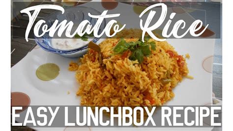 തക്കാളി സാദം Tomato Rice South Indian Lunch Box Recipe Youtube