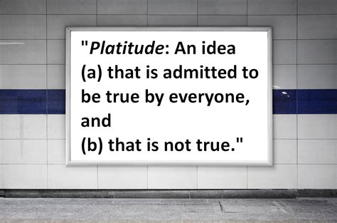 Definition and Examples of Platitudes in English