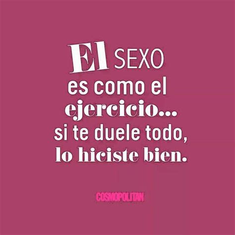 68 Best Frases De Sexo Images On Pinterest Words Spanish Quotes And