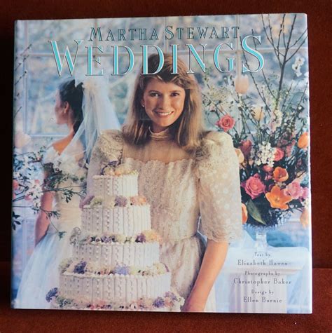 Weddings By Martha Stewart By Elizabeth B Hawes Illustrated 1987