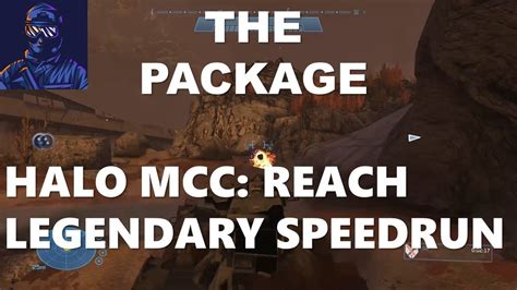 Halo Mcc Reach Legendary Speedrun Part 8 The Package Youtube