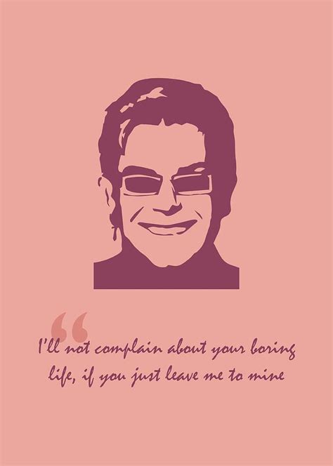 Elton John Quote Digital Art By Ahmad Nusyirwan