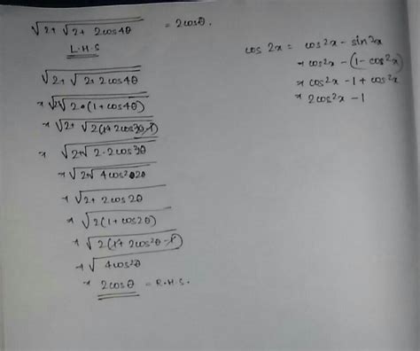 Prove That Under Root 2 Under Root 2 2 Cos 4 Theta Equals To 2 Cos