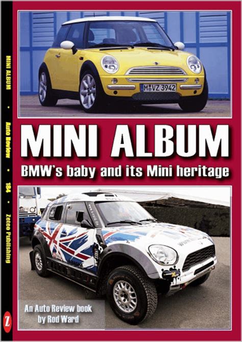 Mini Album Bmws Baby And Its Mini Heritage Auto Review Album Number 184