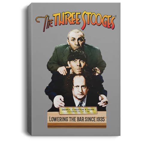 Three Stooges Dewey Cheatem And Howe Portrait Canvas 75in Frame
